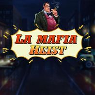 La Mafia Heist