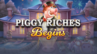 Piggy Riches Begins