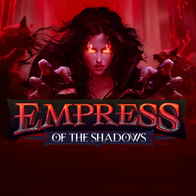 Empress Of The Shadows