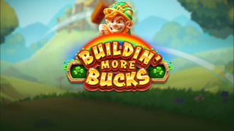 Buildin More Bucks