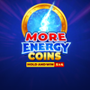 More Energy Coins Hold And Win