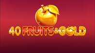 40 Fruits And Gold