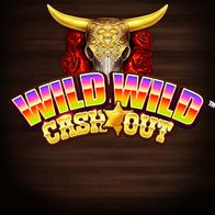 Wild Wild Cash Out