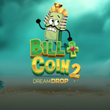 Bill And Coin 2 Dream Drop