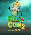 Bill And Coin 2 Dream Drop