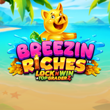 Breezin Riches Locknwin