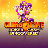 Climb Time Joker Cash Uncovered