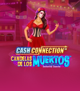 Cash Connection Candelas De Los Muertos Senorita Suerte