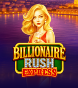 Billionaire Rush Express