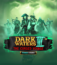 Dark Waters 3 Power Combo The Cursed Voyage