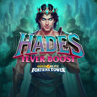 Hades Fever Boost Gold Blitz Fortune Tower