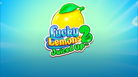 Lucky Lemons 2 Juiced Up