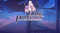 Dusk Princess