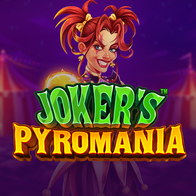 Jokers Pyromania