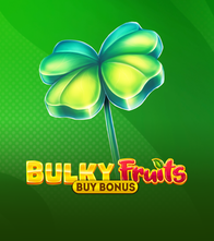 Bulky Fruits Buy Bonus
