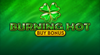 Burning Hot Buy Bonus