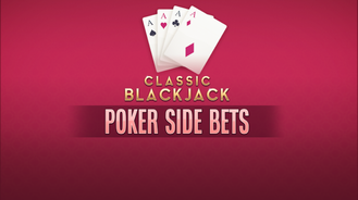Classic Blackjack Poker Side Bets