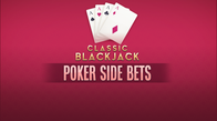 Classic Blackjack Poker Side Bets