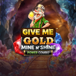 Give Me Gold Mine n Shine Power Combo
