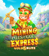 Mining Pots Of Gold Express Gold Blitz
