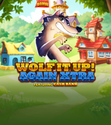 Wolf It Up Again Xtra