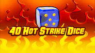 40 Hot Strike Dice