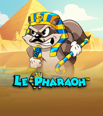 Le Pharaoh