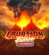 Eruption Blaze CASHINGO