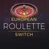 European Roulette Switch