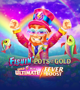 Fishin Pots Of Gold Gold Blitz Ultimate Fever Boost