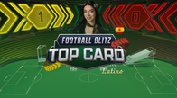 Football Blitz Top Card Latino