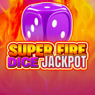 Super Fire Dice Jackpot