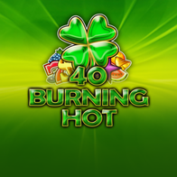 40 Burning Hot