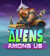 Aliens Among Us
