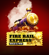 Fire Rail Express Hold And Win