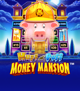 Huff N Puff Money Mansion