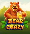 Bear Crazy