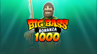 Big Bass Bonanza 1000