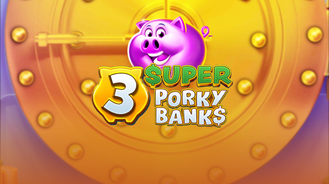 3 Super Porky Banks