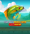 Fish Tales Double Catch Max Scatter