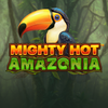 Mighty Hot Amazonia
