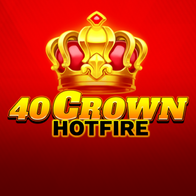 40 Crown Hotfire