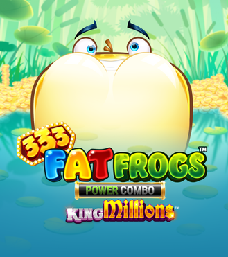 333 Fat Frogs Power Combo King Millions