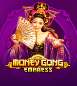 Money Gong Empress