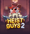 Heist Guys 2