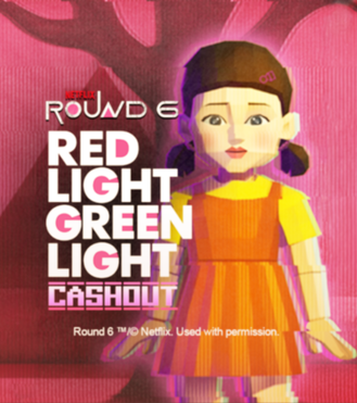 Squid Games Red Light Green Light Cashout