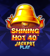 Shining Hot 40 Jackpot Play