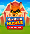 Henhouse Hustle Hold And Win