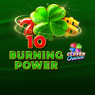 10 Burning Power Clover Chance