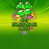 40 Burning Hot 6 Reels Clover Chance